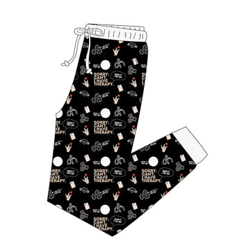 Sorry. Can't. I Have Therapy. Adult Joggers *RTS*
