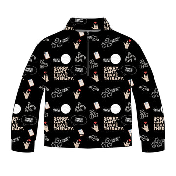 Sorry. Can't. I have therapy. Quarter Zip-Up *RTS*