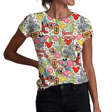 Never Grow Up Adult Women's T-shirt **PreOrder**