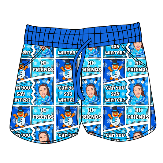 Can You Say Winter? Women's Shorts **PreOrder**