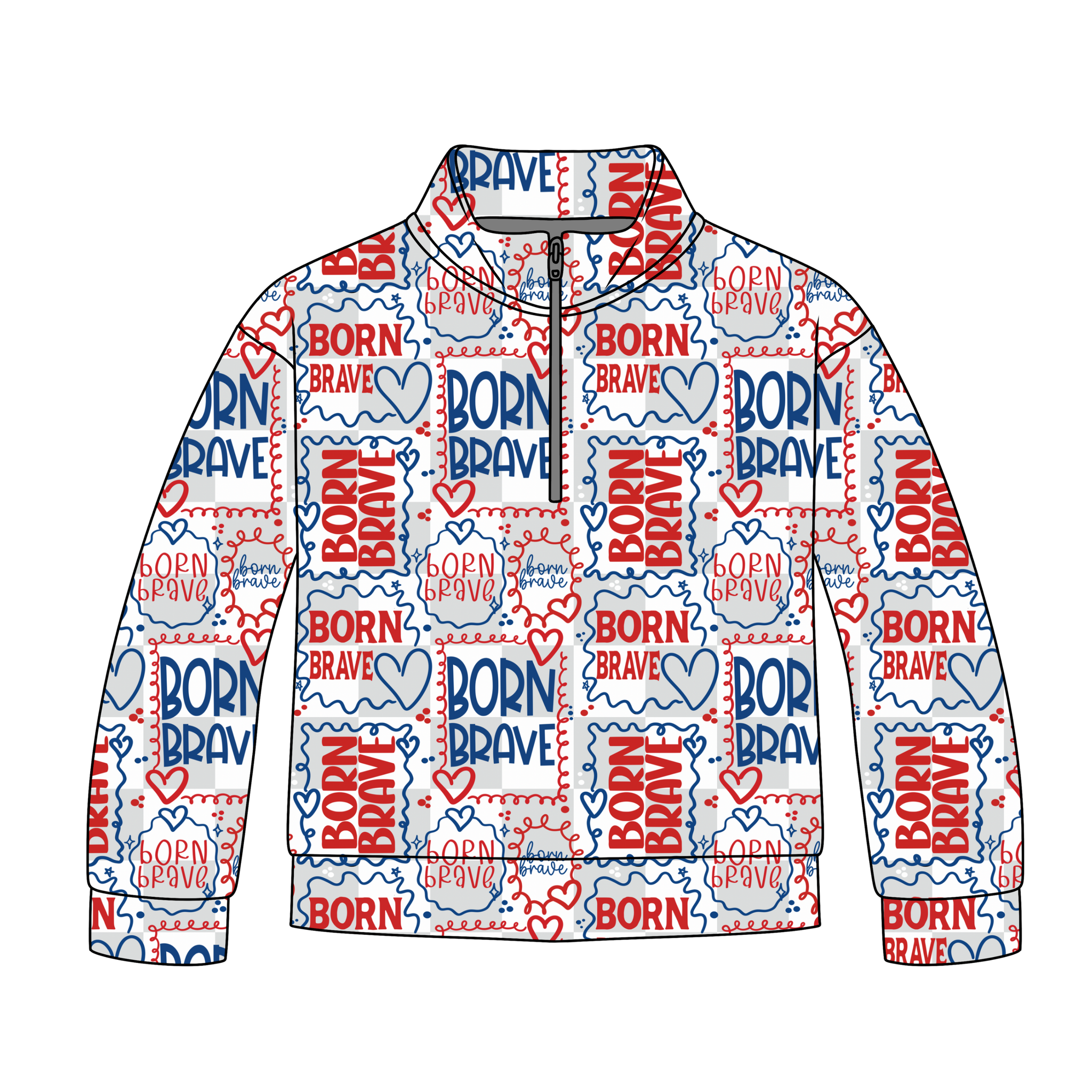 Born Brave Quarter Zip-Up **PreOrder**